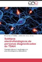 Subtipos electrofisiológicos de personas diagnosticadas de TDAH