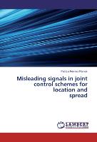 Misleading signals in joint control schemes for location and spread