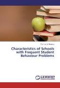 Characteristics of Schools with Frequent Student Behaviour Problems