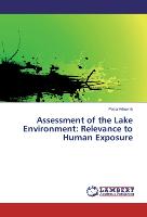 Assessment of the Lake Environment: Relevance to Human Exposure