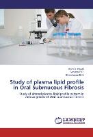 Study of plasma lipid profile in Oral Submucous Fibrosis