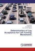 Determination of Lag Acceptance for Left Turning Movements