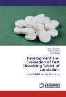 Development and Evaluation of Fast Dissolving Tablet of Loratadine