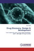 Drug Discovery, Design & Development