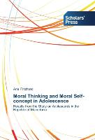 Moral Thinking and Moral Self-concept in Adolescence