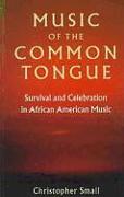 Music of the Common Tongue