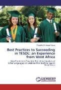 Best Practices to Succeeding in TESOL: an Experience from West Africa