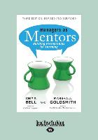 Managers as Mentors: Building Partnerships for Learning (Large Print 16pt)