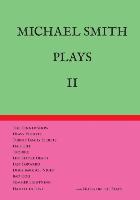Michael Smith Plays II