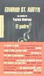 Las novelas de Patrick Melrose. El padre