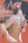 LA SEDUCCIÓN DE ELLIOT MCBRIDE