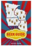 A Perfect Pint's Beer Guide to the Heartland