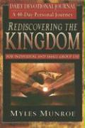 Rediscovering the Kingdom: Ancient Hope for Our 21st Century World, Daily Devotional Journal