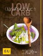 Low Carb - Das Kochbuch