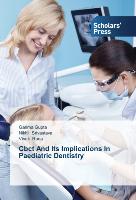 Cbct And Its Implications In Paediatric Dentistry