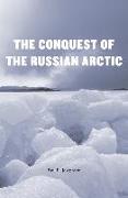 Conquest of the Russian Arctic