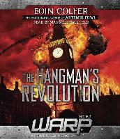 WARP Book 2: The Hangman's Revolution