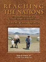 Reaching the Nations: International Lds Church Growth Almanac, 2014 Edition, Volume II: Asia and Africa