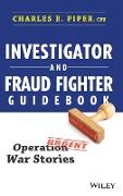 Investigator and Fraud Fighter Guidebook