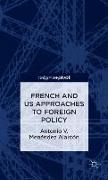 French and US Approaches to Foreign Policy