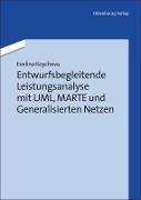 Entwurfsbegleitende Leistungsanalyse mit UML, MARTE und Generalisierten Netzen