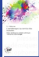 L¿art-thérapie au service des malades