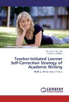 Teacher-Initiated Learner Self-Correction Strategy of Academic Writing