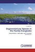 Organomercury Species in the Florida Everglades