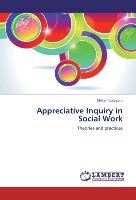 Appreciative Inquiry in Social Work