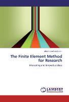 The Finite Element Method for Research