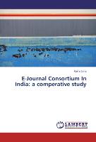 E-Journal Consortium In India: a comperative study