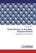 Scale-Armour in the Neo-Assyrian Period