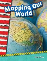 Mapping Our World (Library Bound)