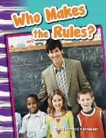 Who Makes the Rules? (Library Bound)