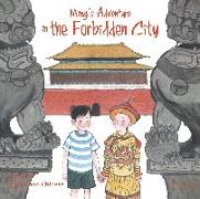 Ming's Adventure in the Forbidden City