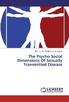 The Psycho Social Dimensions Of Sexually Transmitted Disease