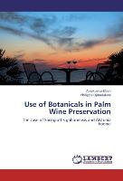 Use of Botanicals in Palm Wine Preservation