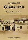 La verja de Gibraltar : historia de una frontera