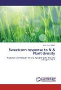 Sweetcorn response to N & Plant density