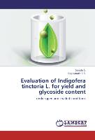 Evaluation of Indigofera tinctoria L. for yield and glycoside content