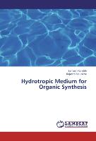 Hydrotropic Medium for Organic Synthesis