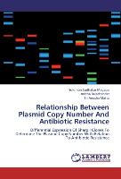 Relationship Between Plasmid Copy Number And Antibiotic Resistance