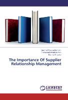 The Importance Of Supplier Relationship Management