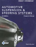 Automotive Suspension & Steering Systems: Classroom Manual