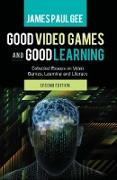 Good Video Games and Good Learning