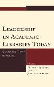 Leadership in Academic Libraries Today