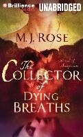 The Collector of Dying Breaths