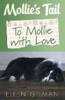 Mollie's Tail - To Mollie with Love