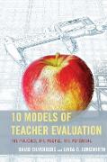 10 Models of Teacher Evaluation