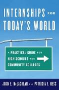 Internships for Today's World